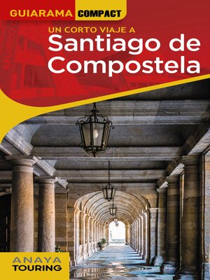 cover image of Santiago de Compostela